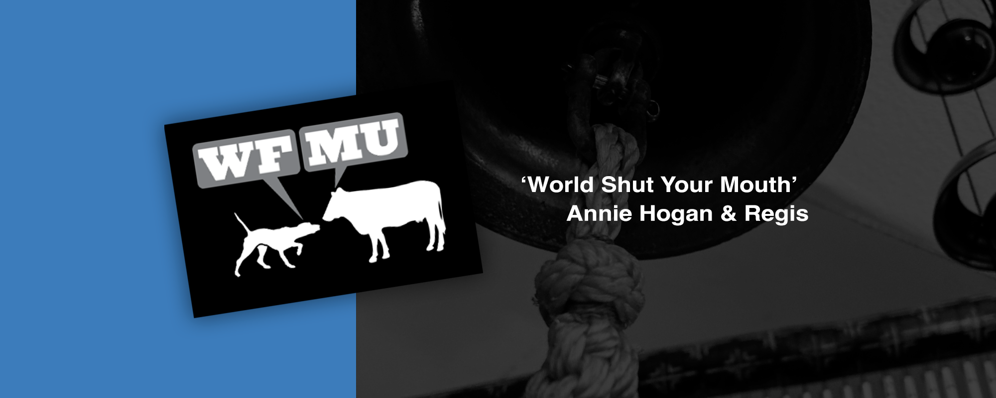 World Shut Your Mouth